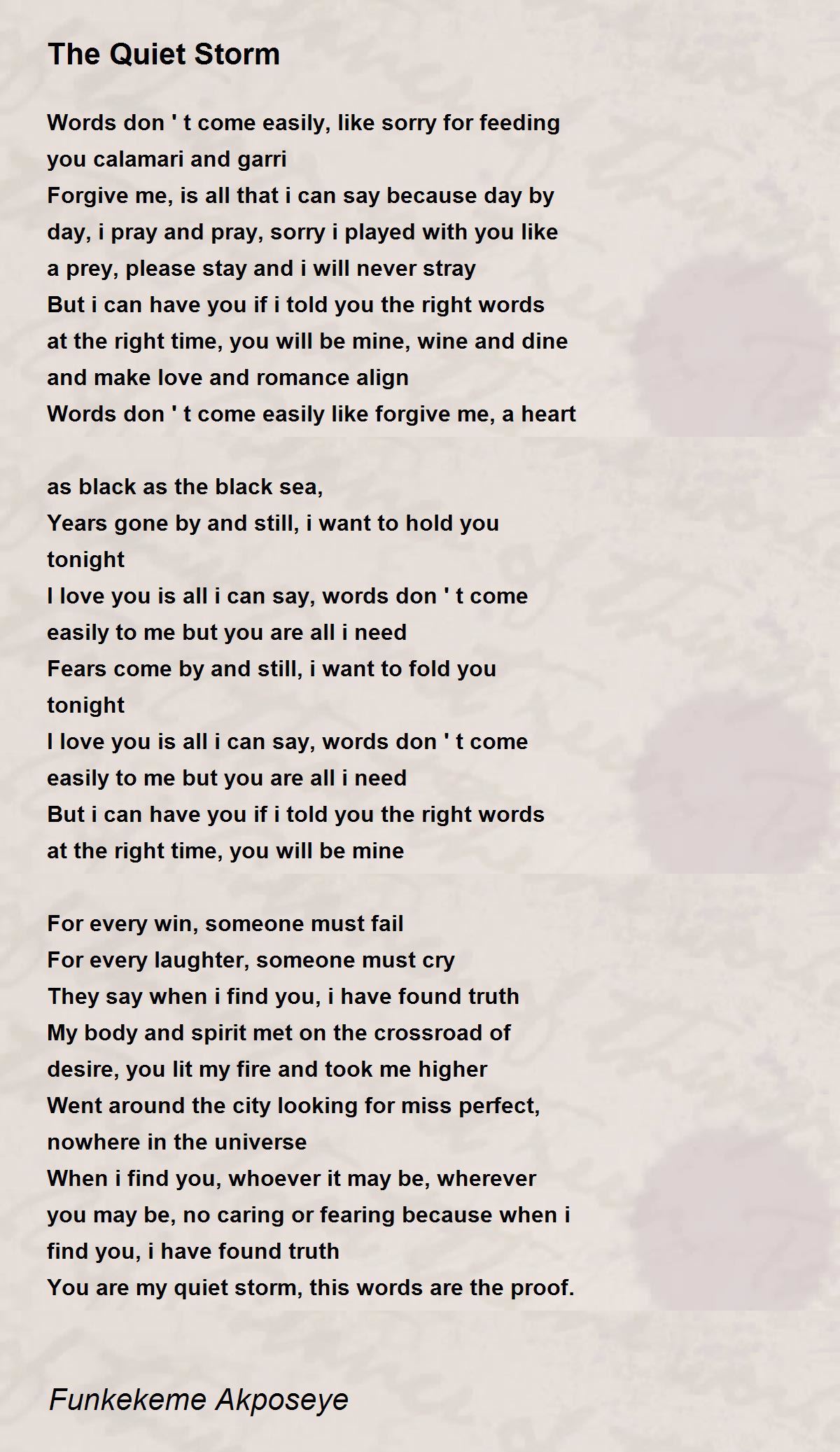 The Quiet Storm The Quiet Storm Poem by Funkekeme Akposeye