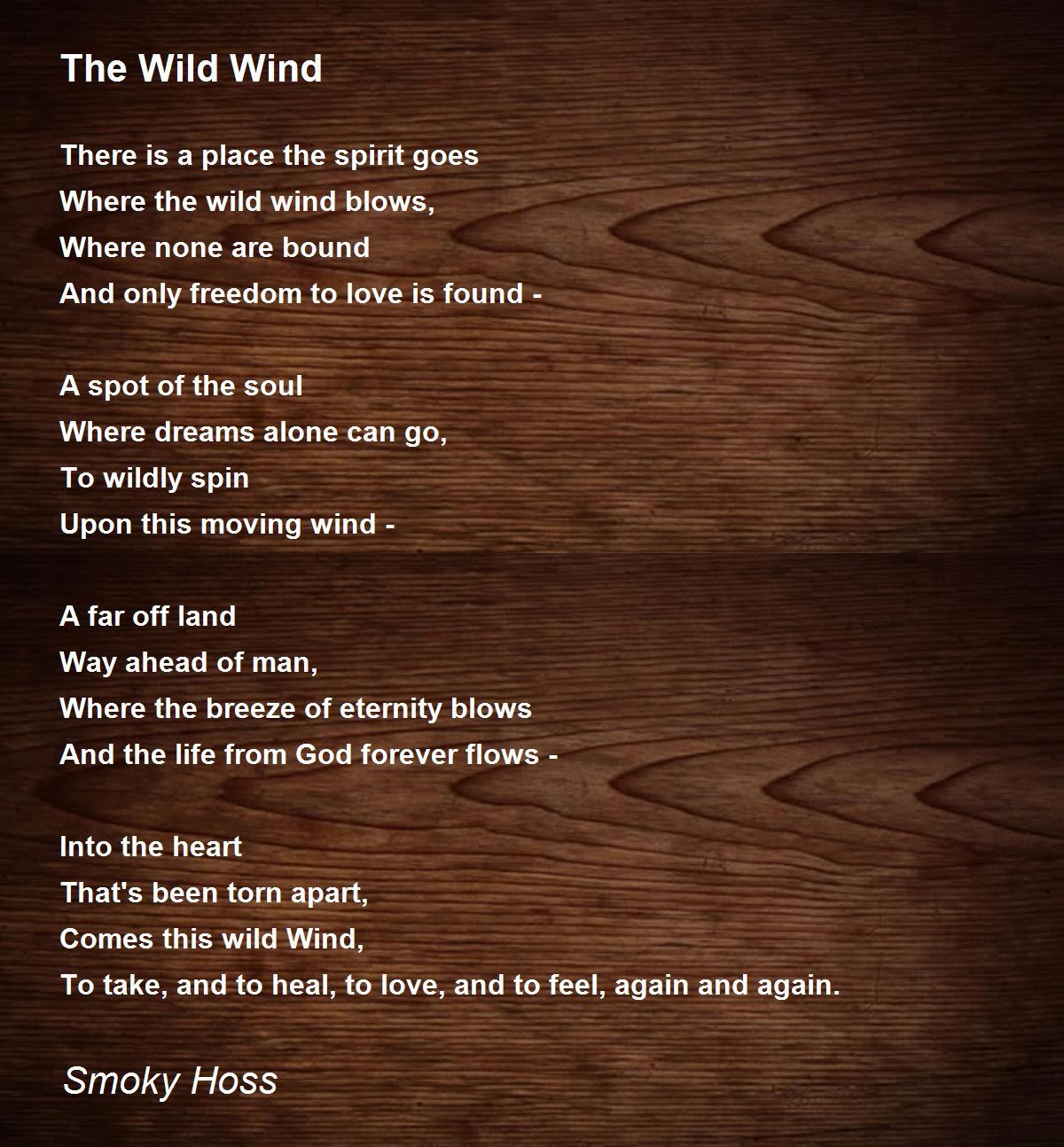 The Wild Wind By Smoky Hoss The Wild Wind Poem