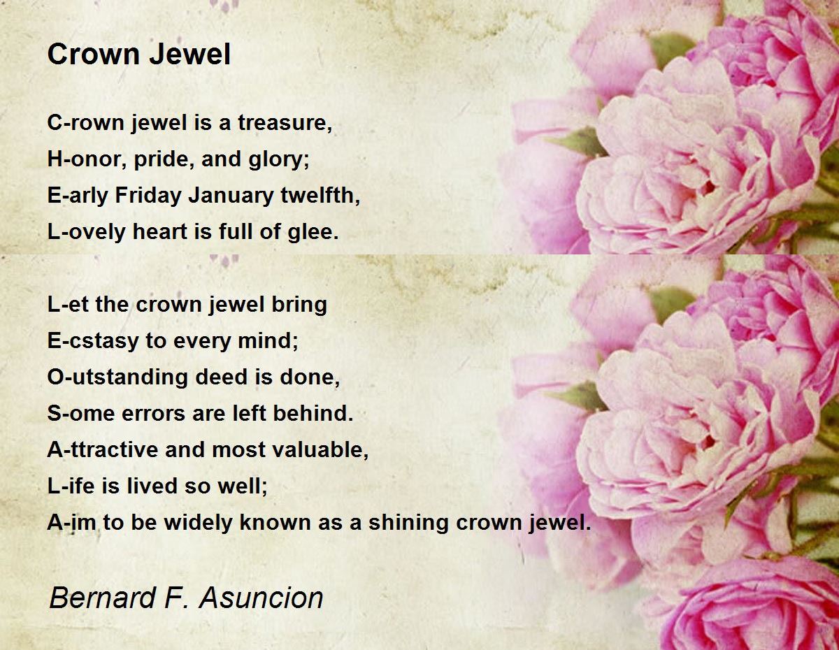 Crown Jewel Crown Jewel Poem by Bernard F. Asuncion