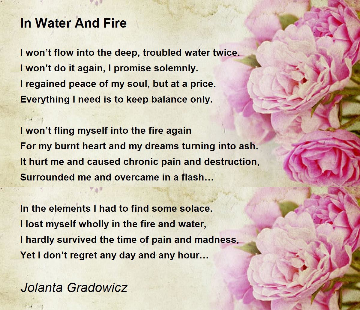 In Water And Fire by Jolanta Gradowicz In Water And Fire Poem