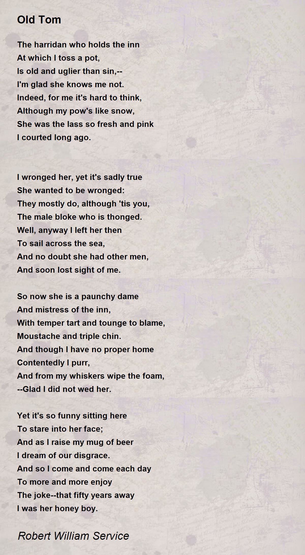 Old Tom by Robert William Service - Old Tom Poem