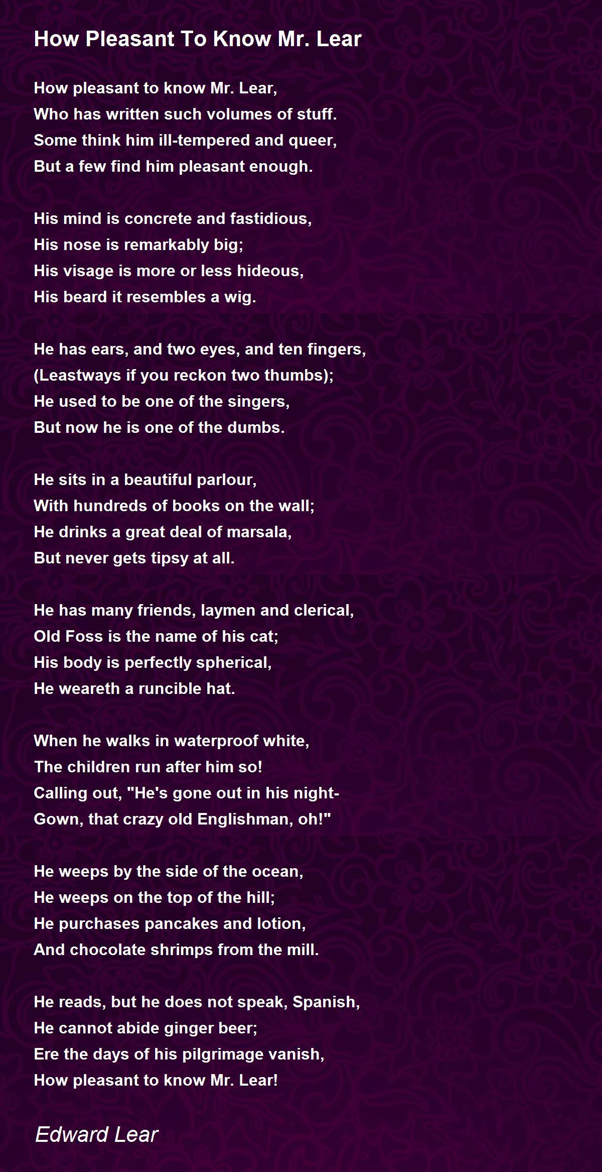 How Pleasant To Know Mr. Lear Poem by Edward Lear - Poem Hunter