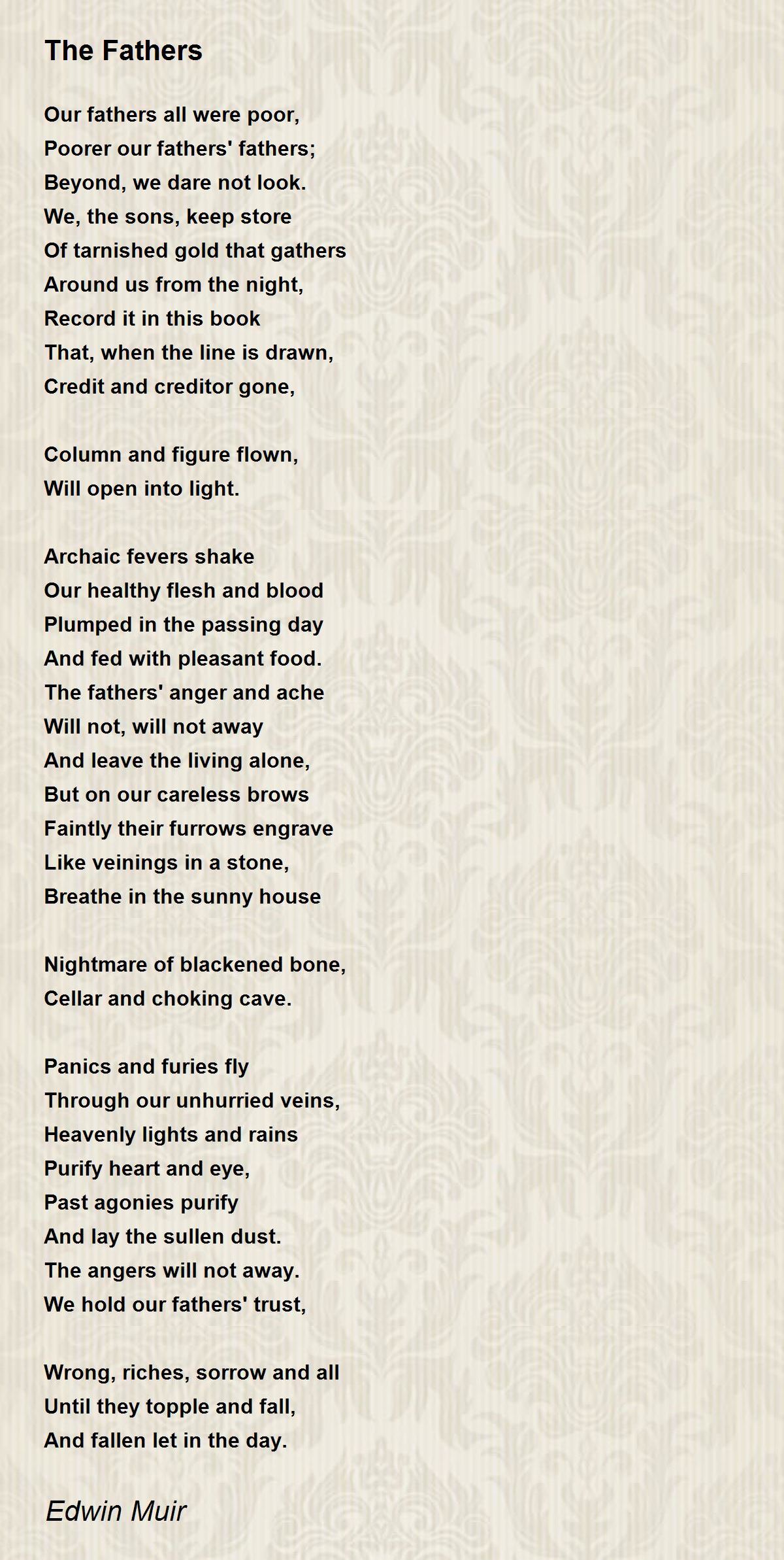 The Fathers Poem by Edwin Muir - Poem Hunter