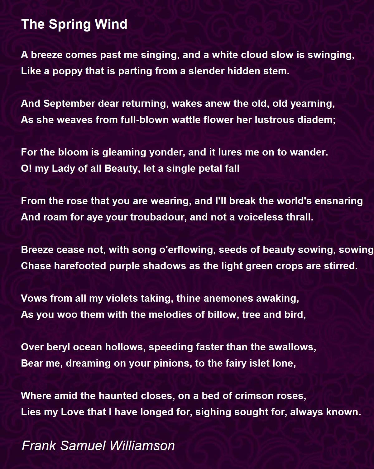 The Spring Wind The Spring Wind Poem by Frank Samuel Williamson