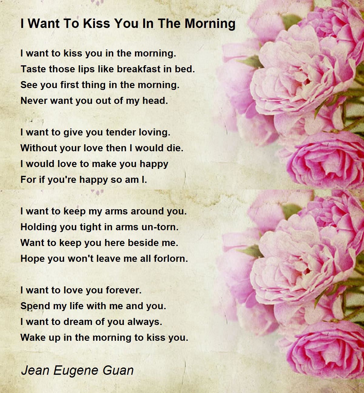 I Want To Kiss You In The Morning I Want To Kiss You In The Morning