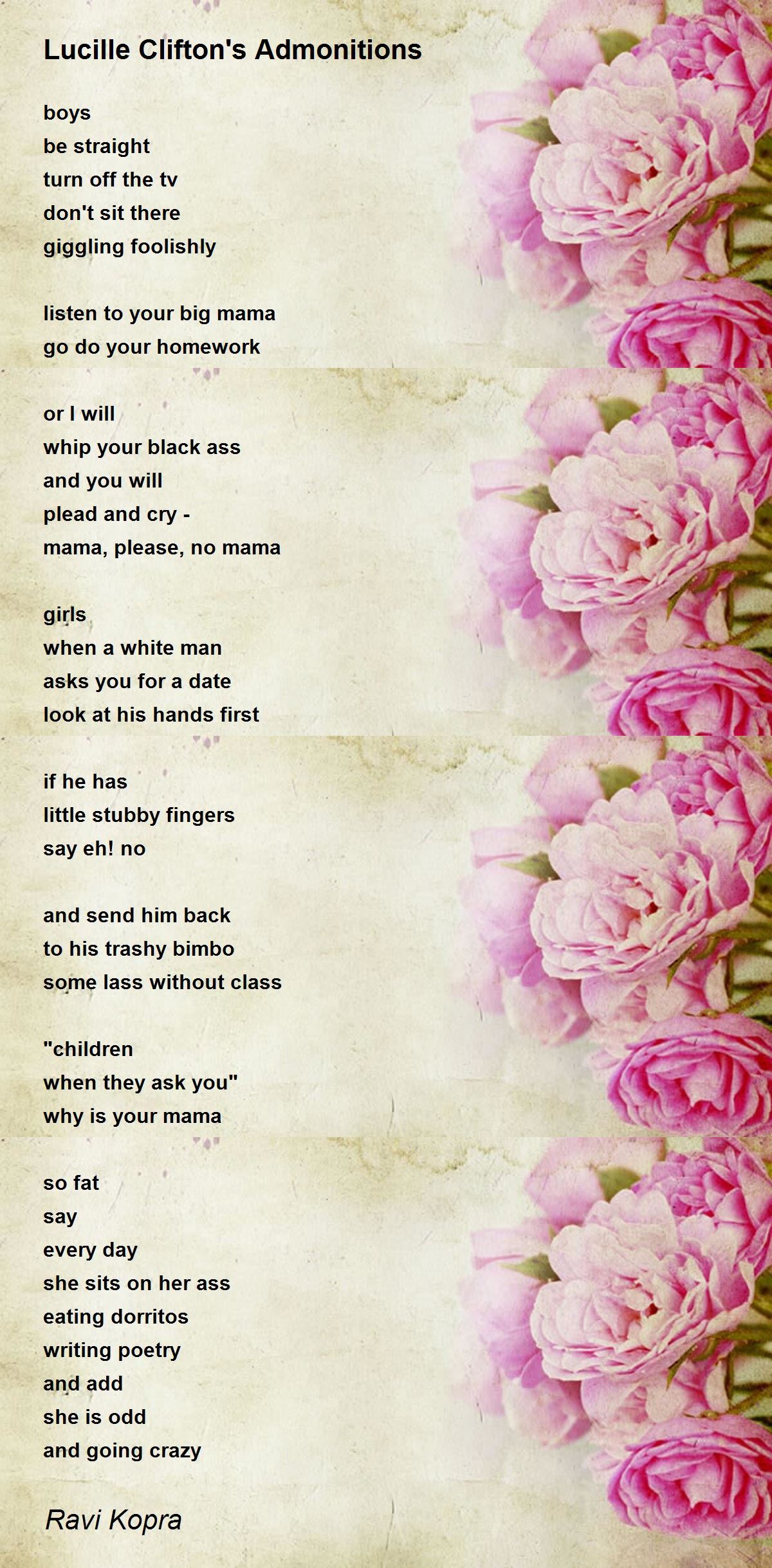 Lucille Clifton's Admonitions Poem by Ravi Kopra - Poem Hunter