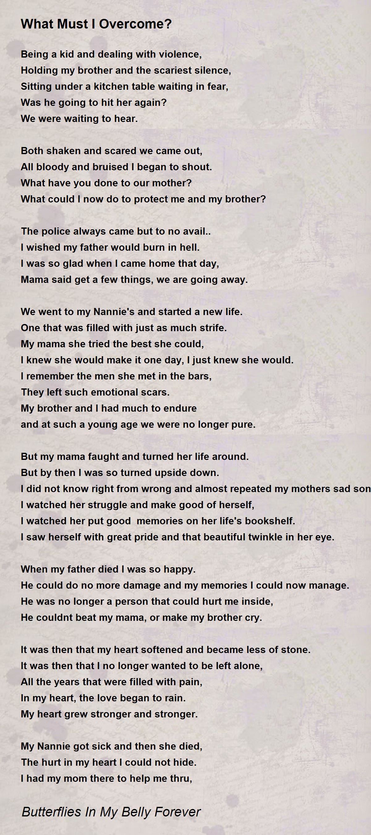 What Must I What Must I Poem by Butterflies In My