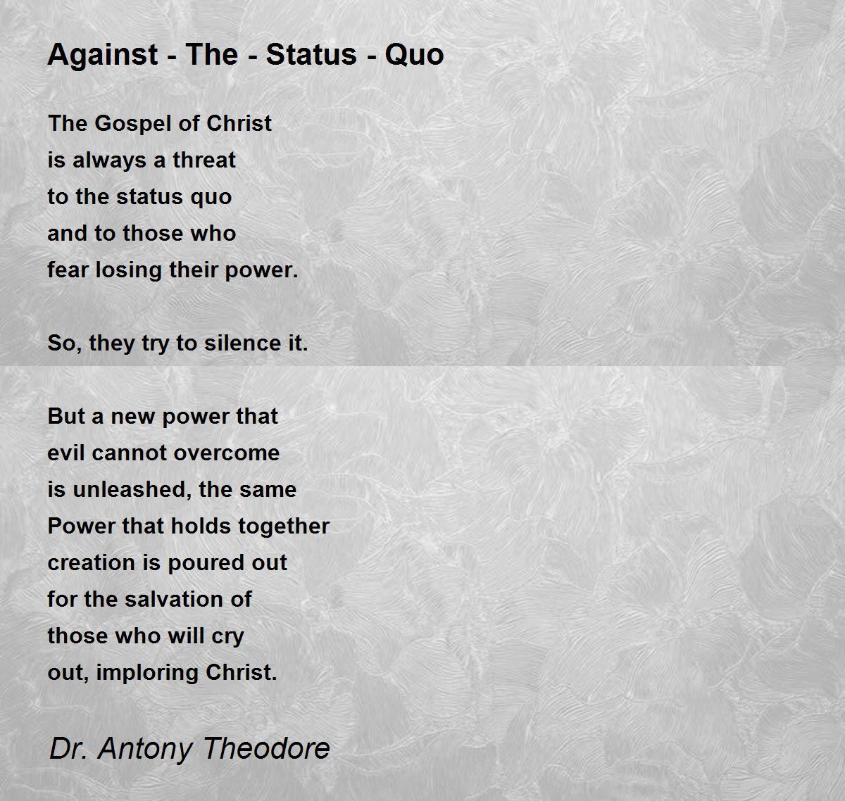 Against The Status Quo by Dr. Antony Theodore Against The