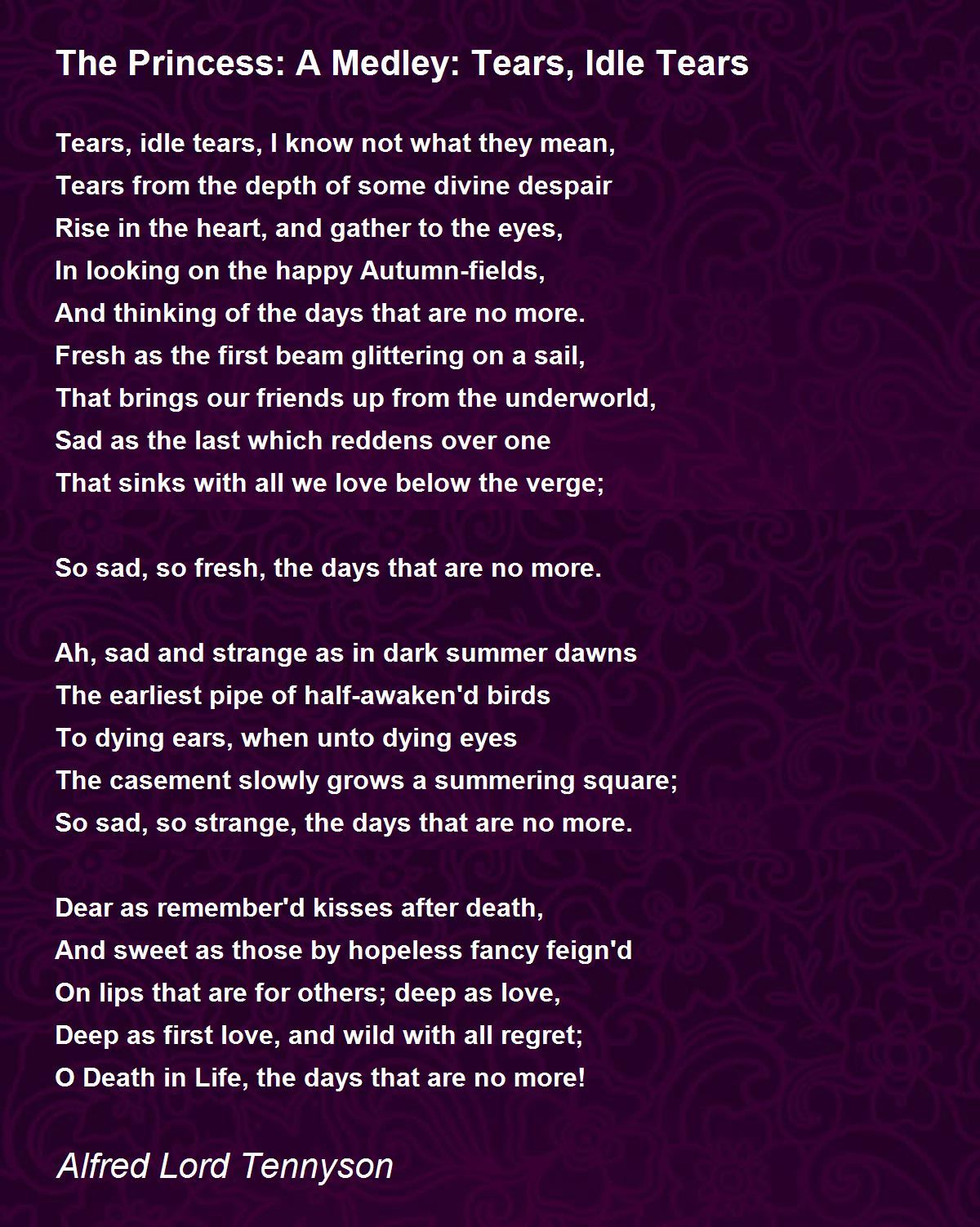 The Princess A Medley Tears, Idle Tears The Princess A Medley