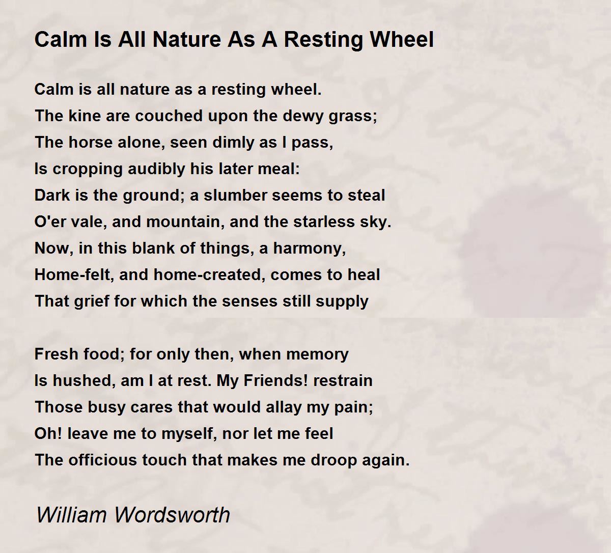 Direkte Institut Labe Calm Is All Nature As A Resting Wheel - Calm Is All Nature As A Resting  Wheel Poem by William Wordsworth
