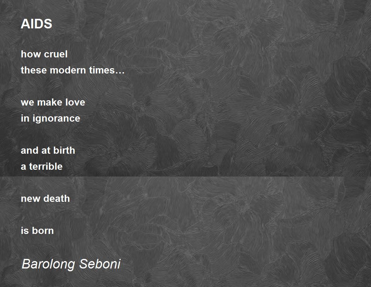 AIDS AIDS Poem by Barolong Seboni