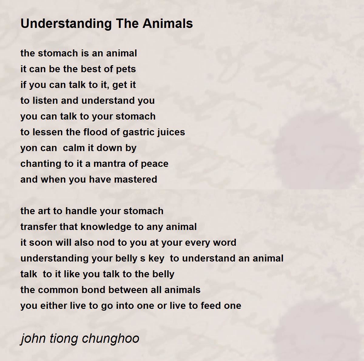 Understanding The Animals Understanding The Animals Poem by john