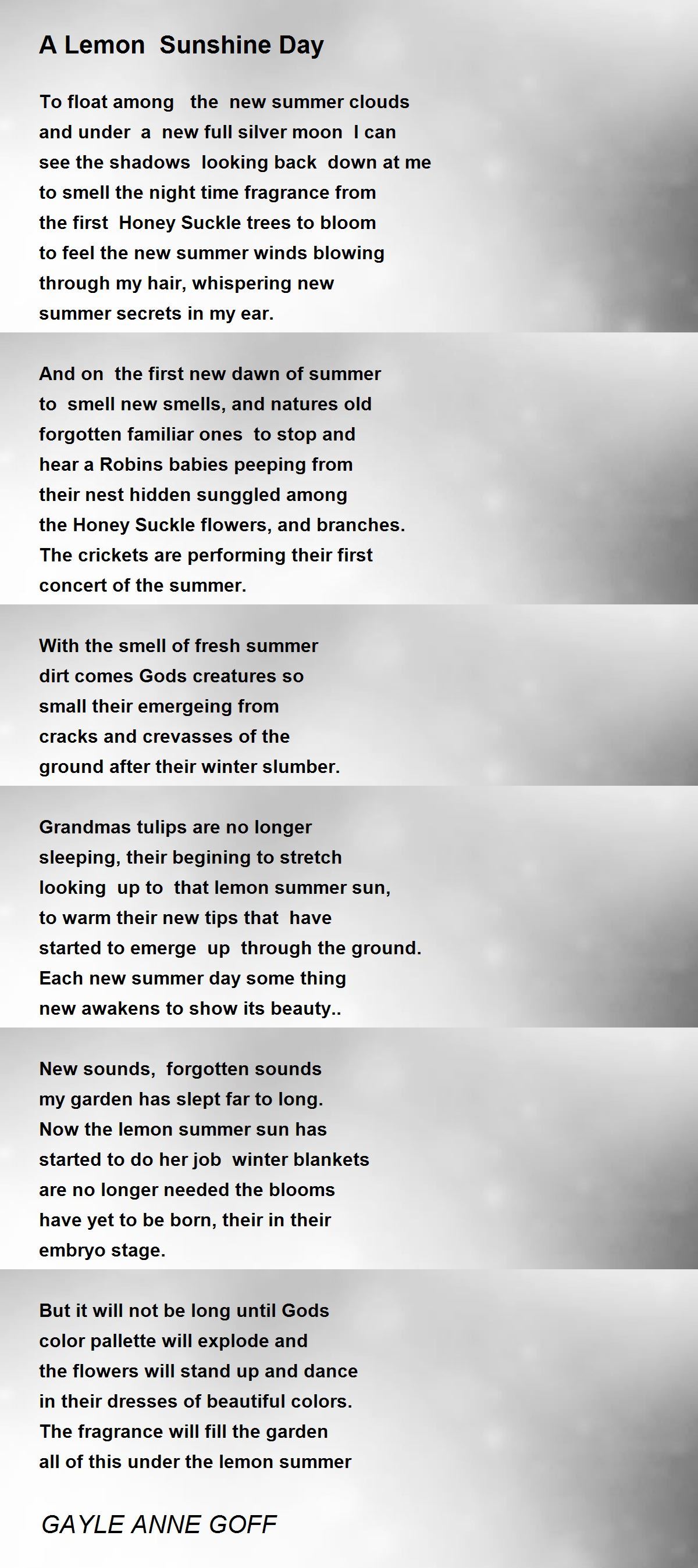 A Lemon Sunshine Day A Lemon Sunshine Day Poem by GAYLE ANNE GOFF