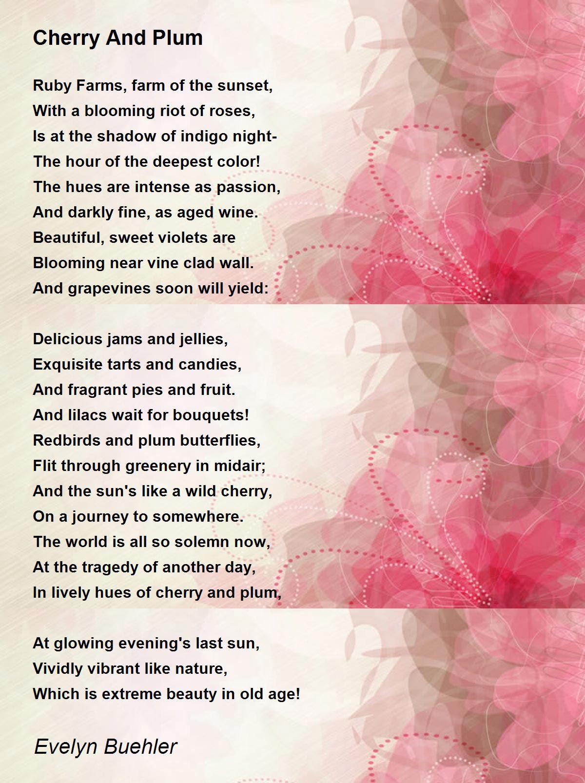 Cherry And Plum Cherry And Plum Poem by Evelyn Judy Buehler