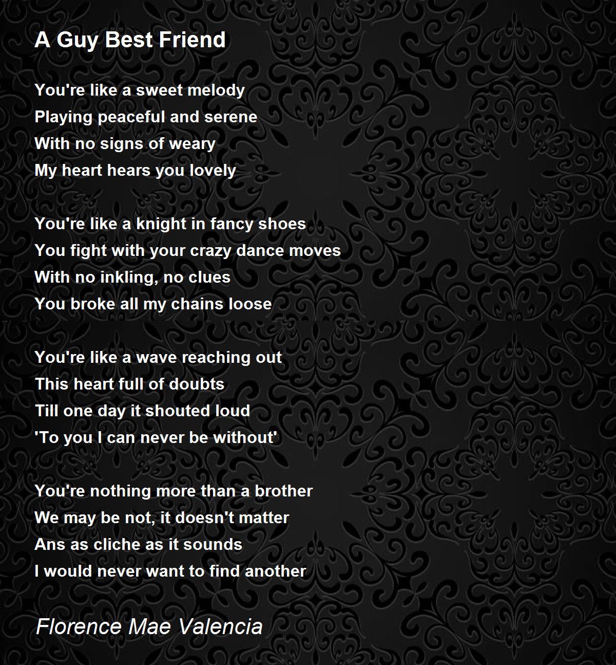 A Guy Best Friend - A Guy Best Friend Poem by Florence Mae Valencia