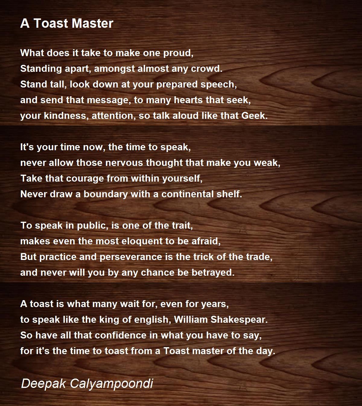 A Toast Master A Toast Master Poem by Deepak Calyampoondi