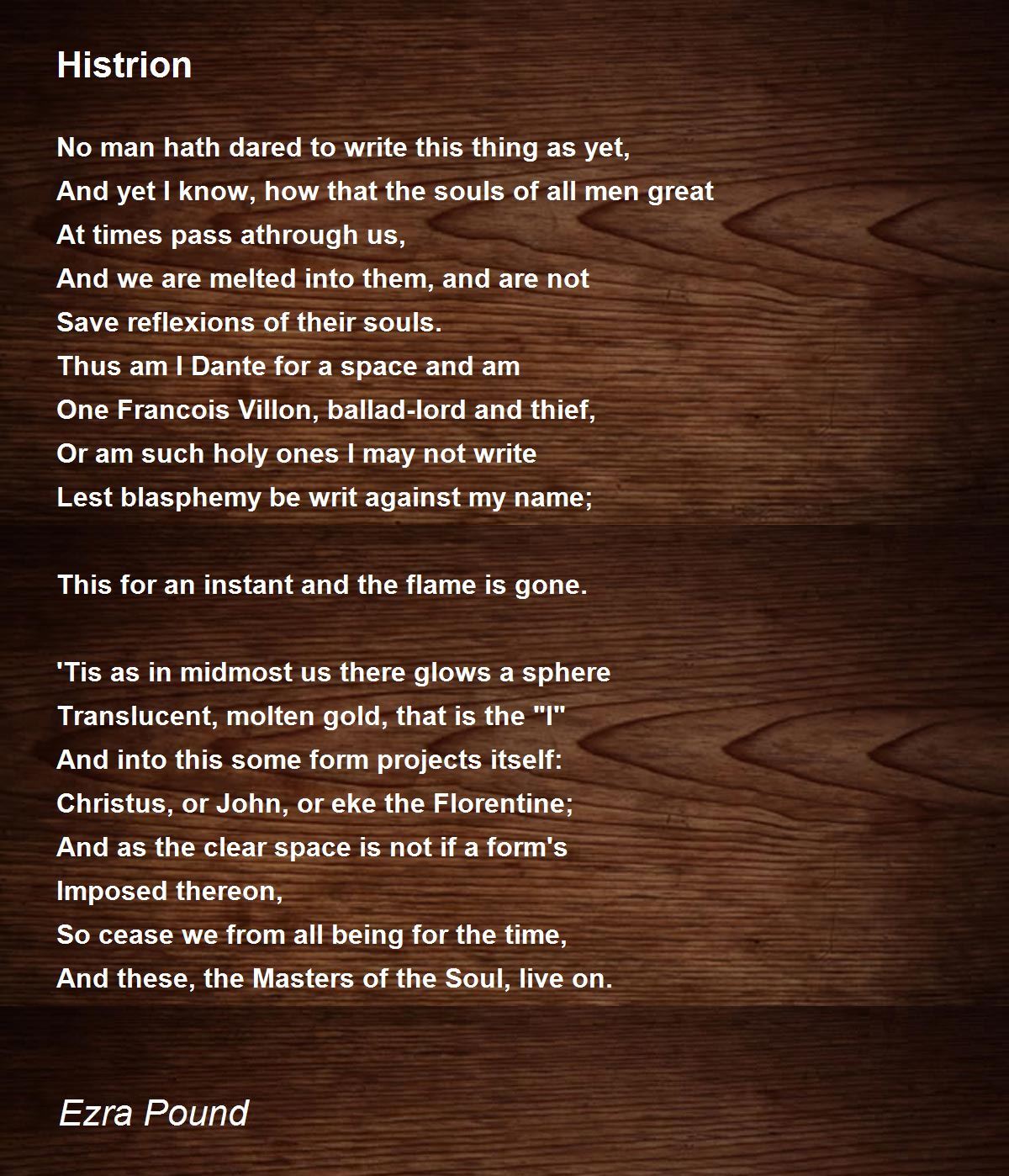 Histrion Poem by Ezra Pound - Poem Hunter