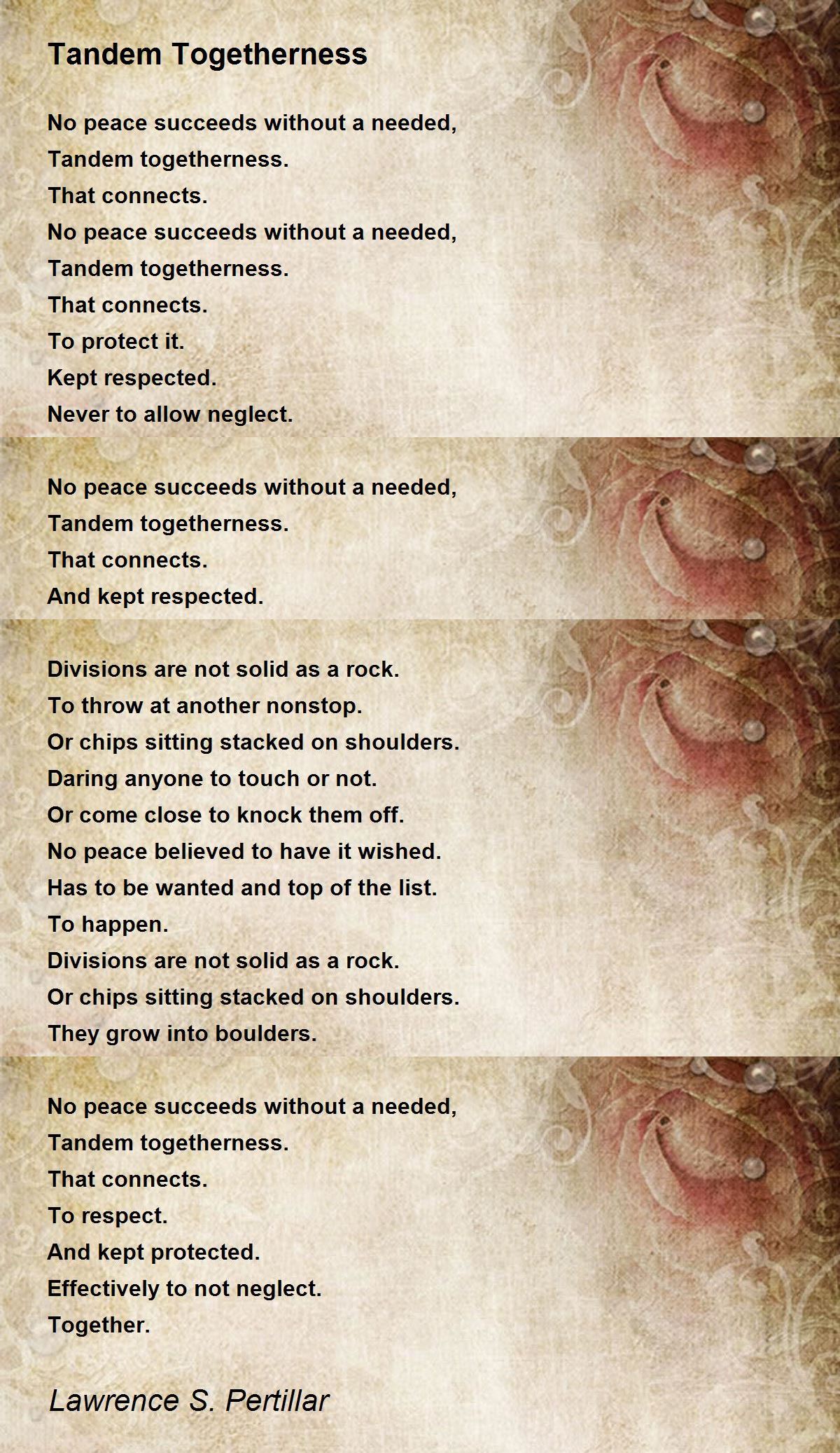 Tandem Togetherness Poem by Lawrence S. Pertillar Poem Hunter