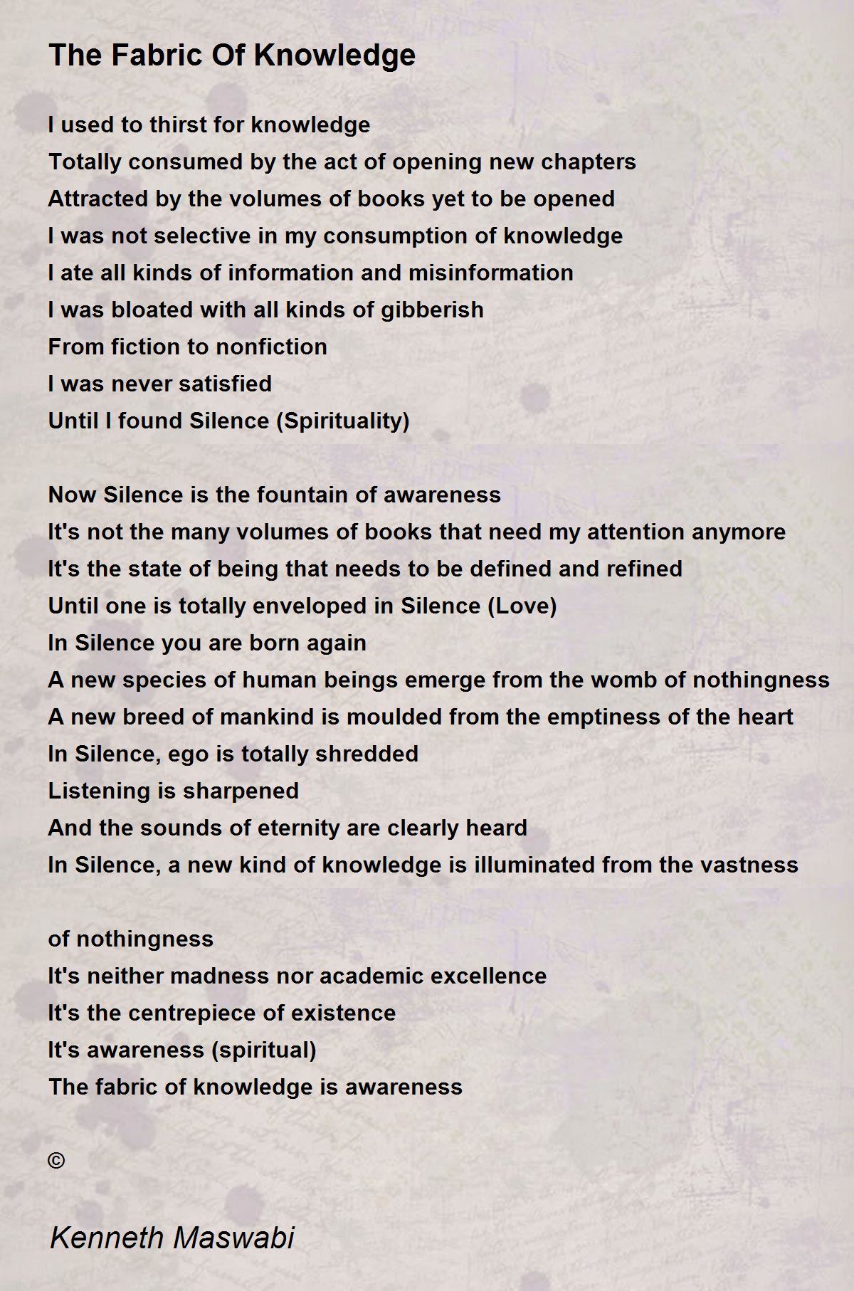 The Fabric Of Knowledge by Maswabi The Fabric Of Knowledge Poem