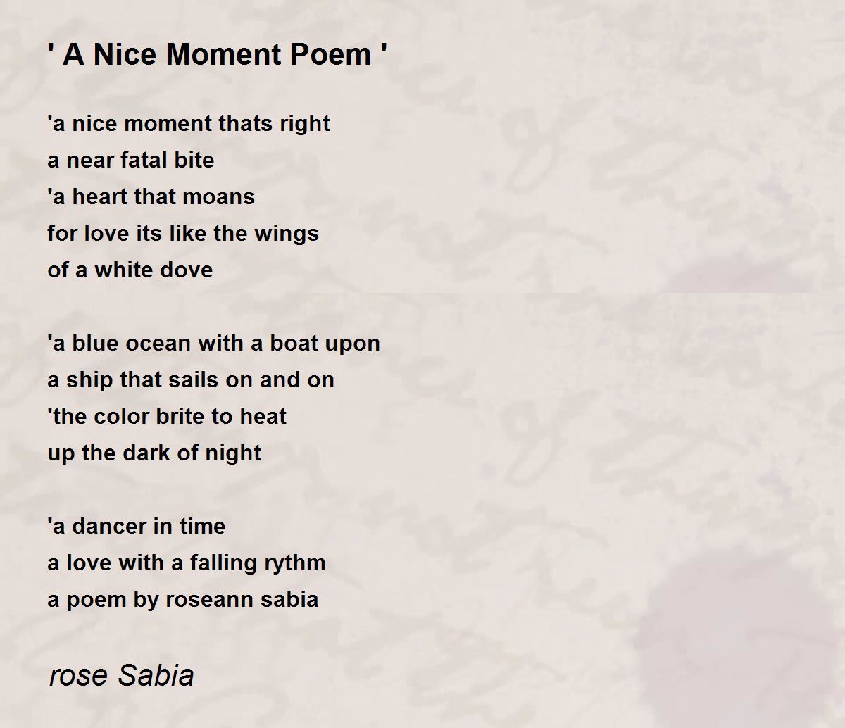 ' A Nice Moment Poem ' ' A Nice Moment Poem ' Poem by rose Sabia