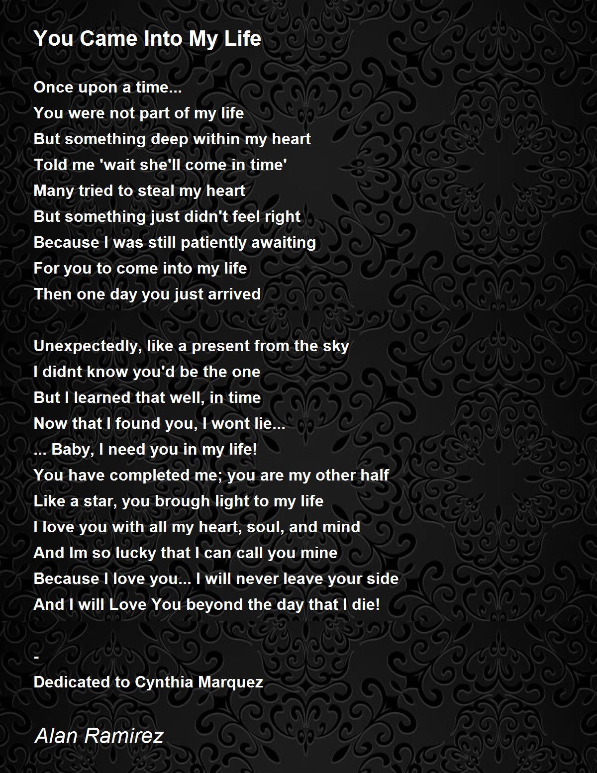 You Came Into My Life - You Came Into My Life Poem By Alan Ramirez