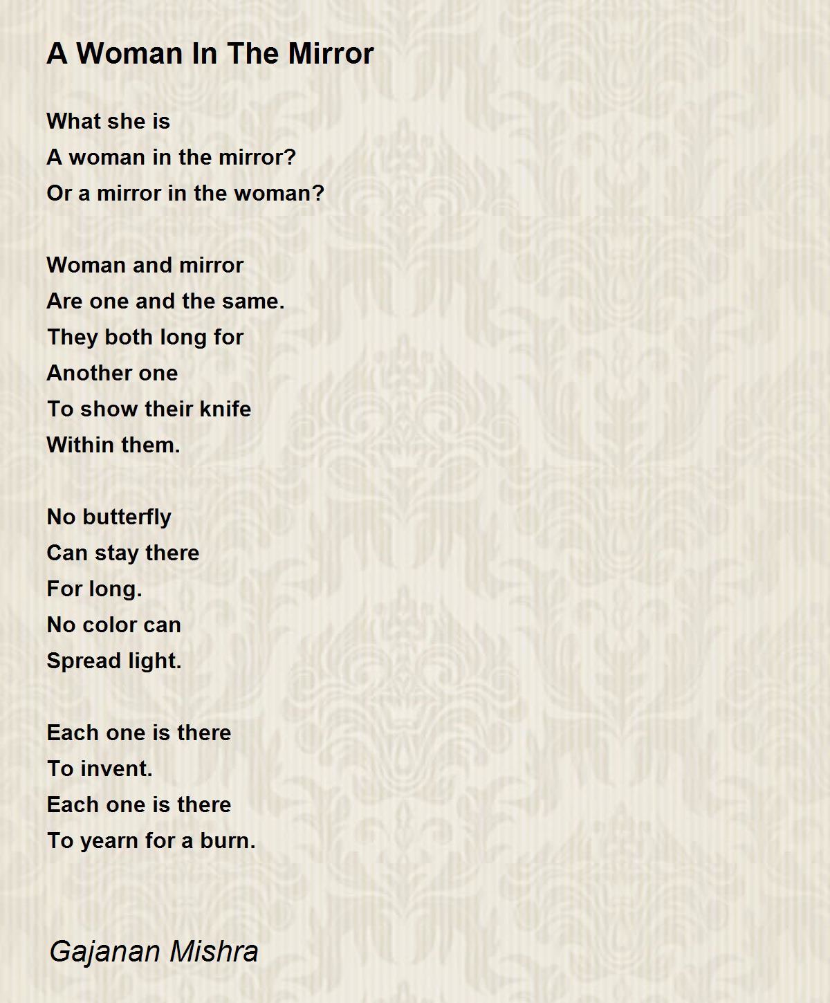 A Woman In The Mirror Poem by Gajanan Mishra Poem Hunter