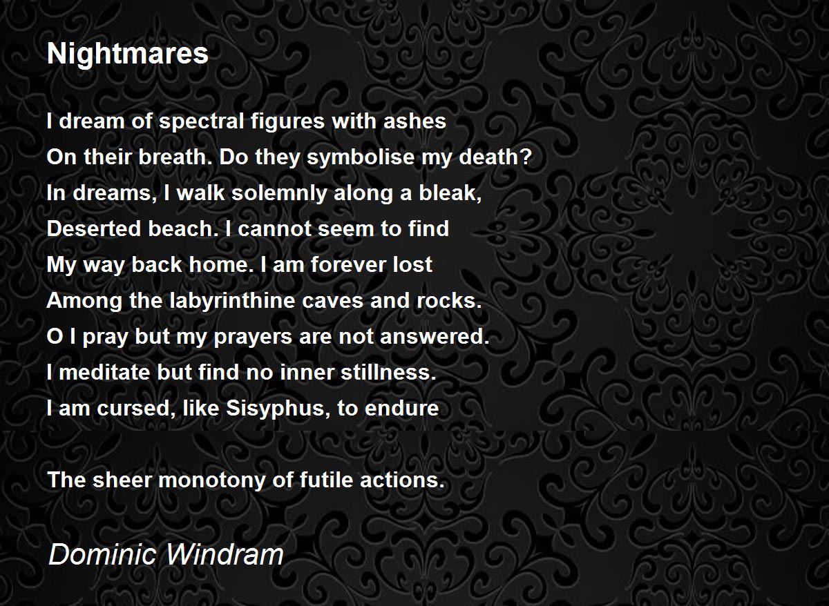 Nightmares Nightmares Poem by Dominic Windram