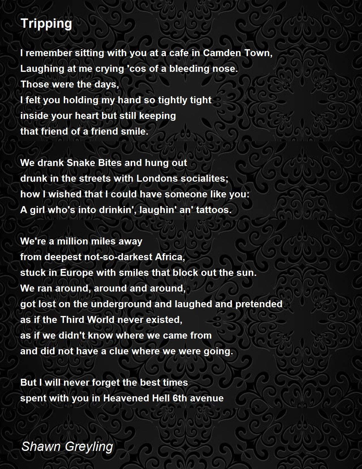 Tripping Tripping Poem by Shawn Greyling