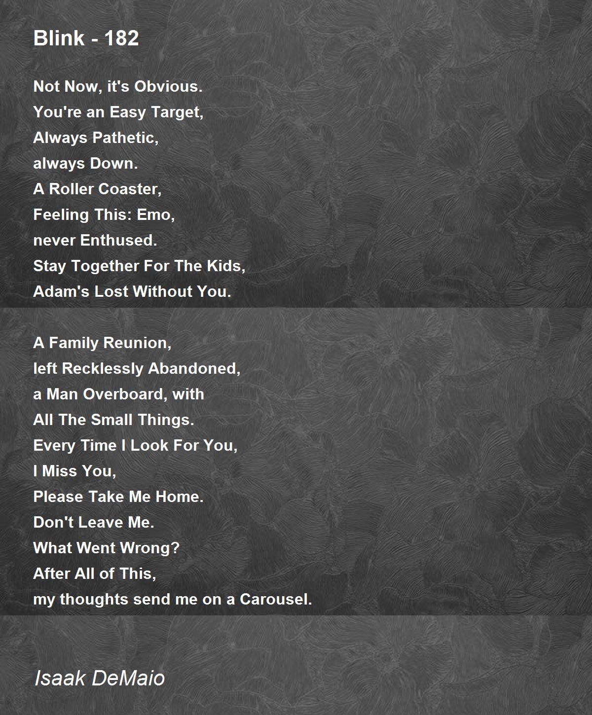 Blink 182 Blink 182 Poem By Isaak DeMaio