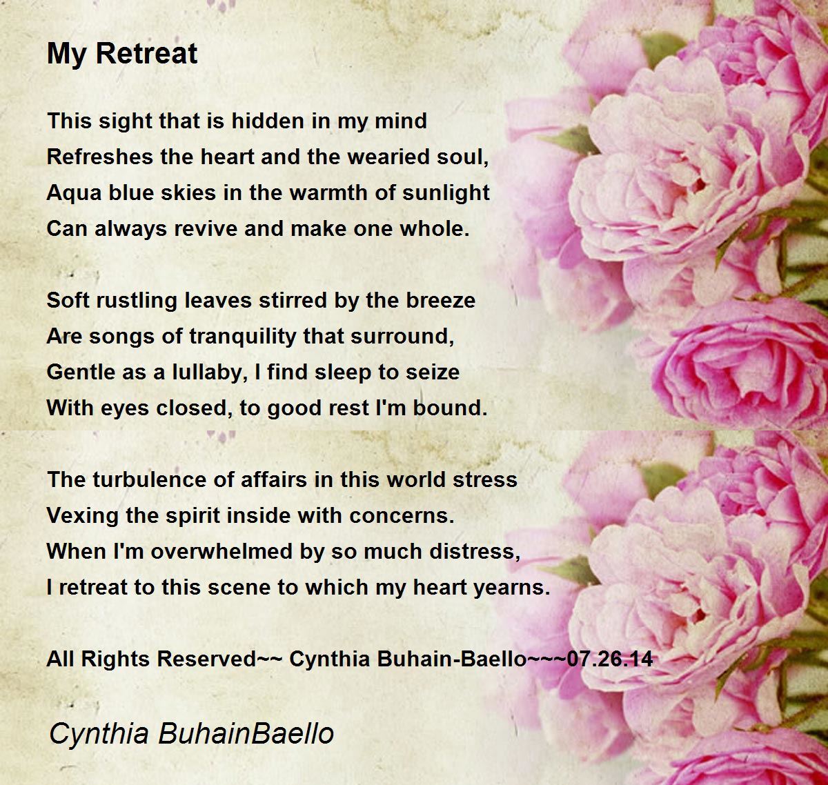 My Retreat My Retreat Poem by Cynthia Buhainbaello