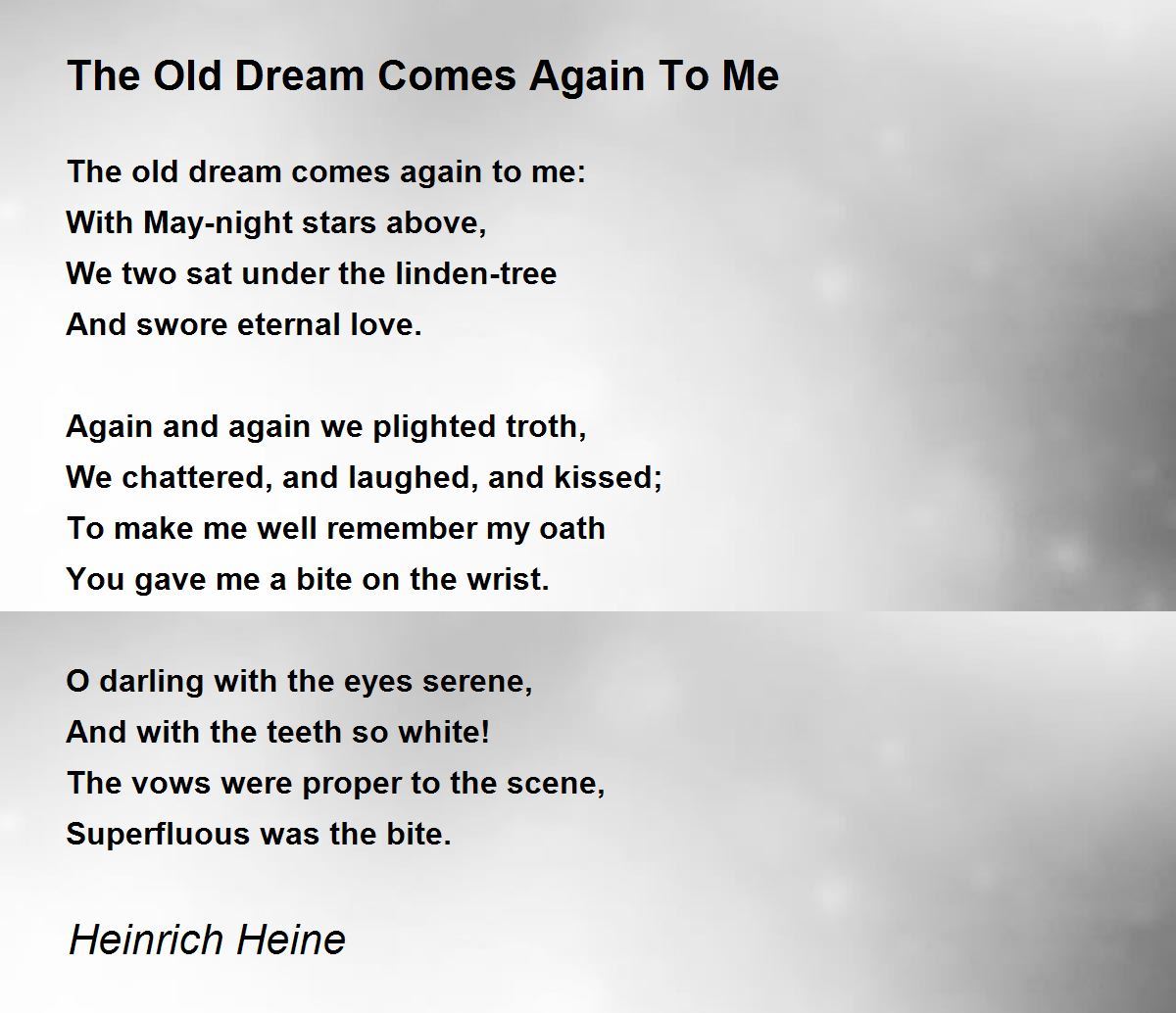 The Old Dream Comes Again To Me The Old Dream Comes Again To Me Poem