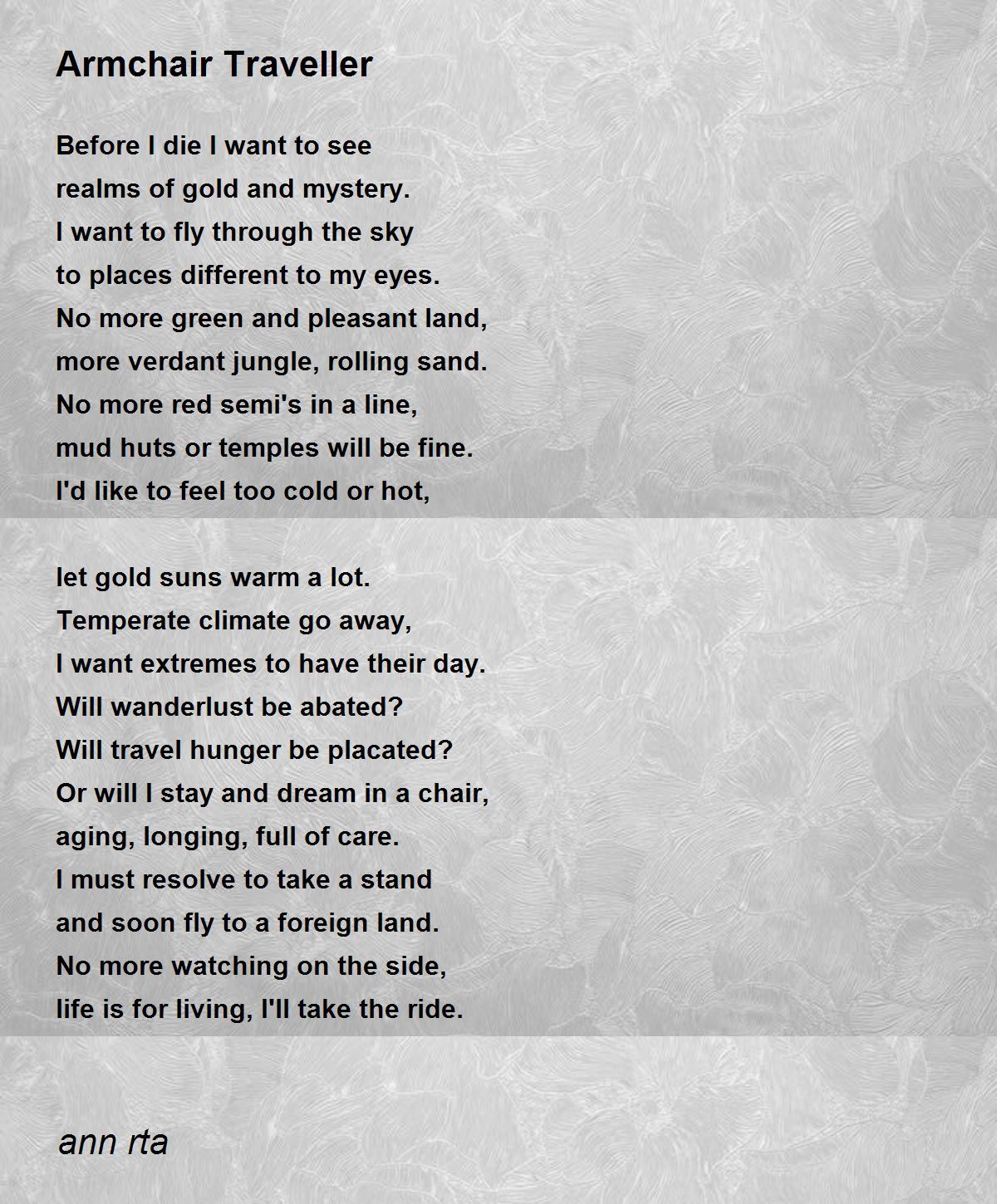 Armchair Traveller Poem by ann rta Poem Hunter