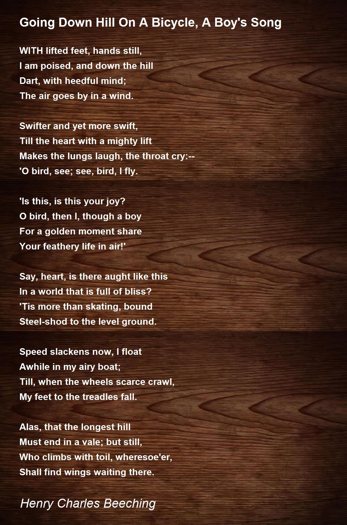 Downhill On A Bicycle Poem Summary / Going Downhill On A Bicycle Poem ... - Going Down Hill On A Bicycle A Boy S Song