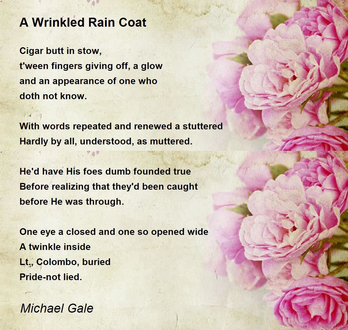 A Wrinkled Rain Coat by Michael Gale A Wrinkled Rain Coat Poem