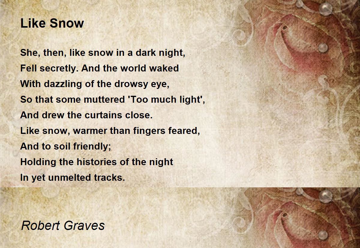 mail quotes poem of night by Robert Graves  Like Poem  Snow Hunter Poem