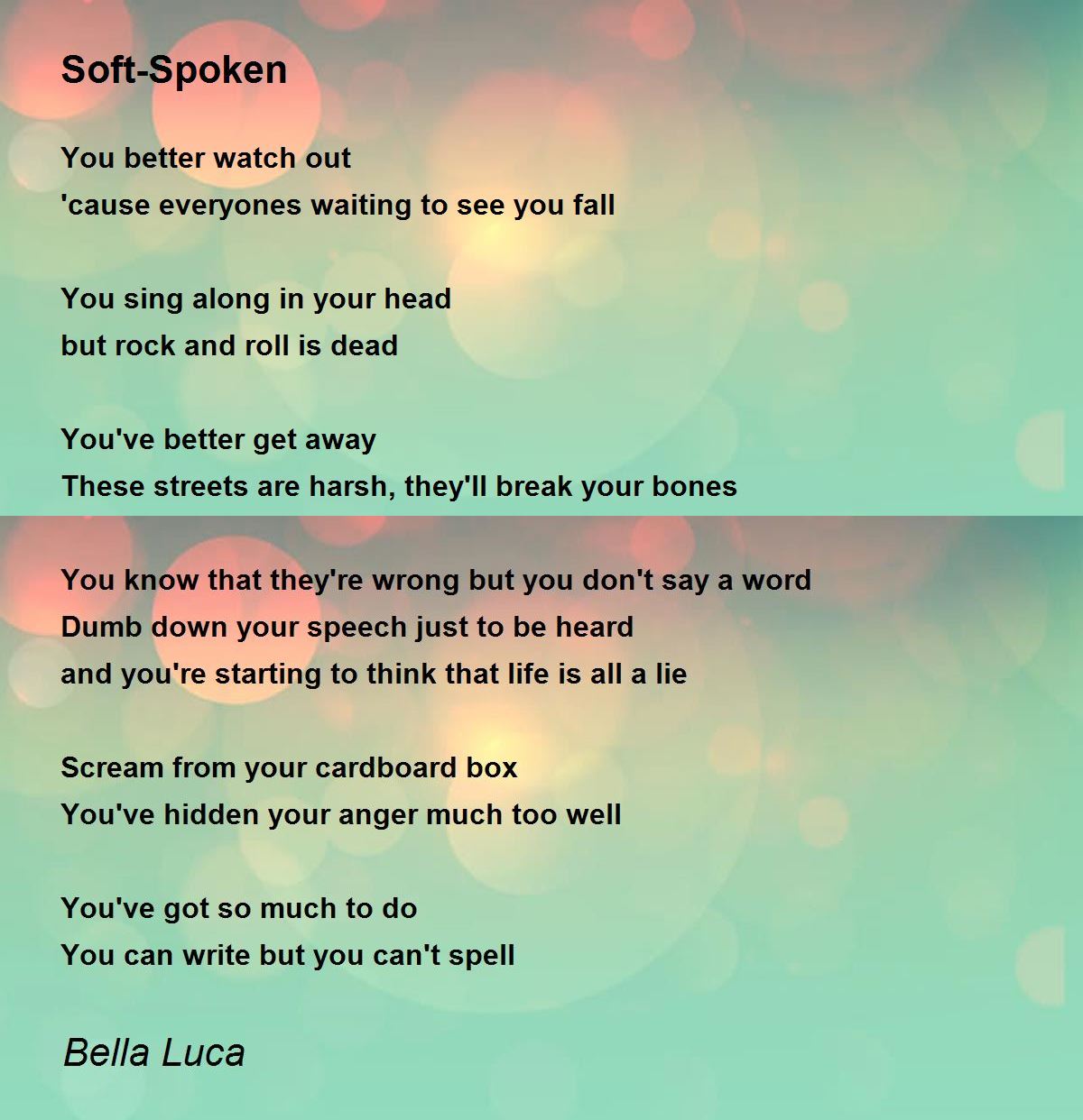 SoftSpoken SoftSpoken Poem by Bella Luca