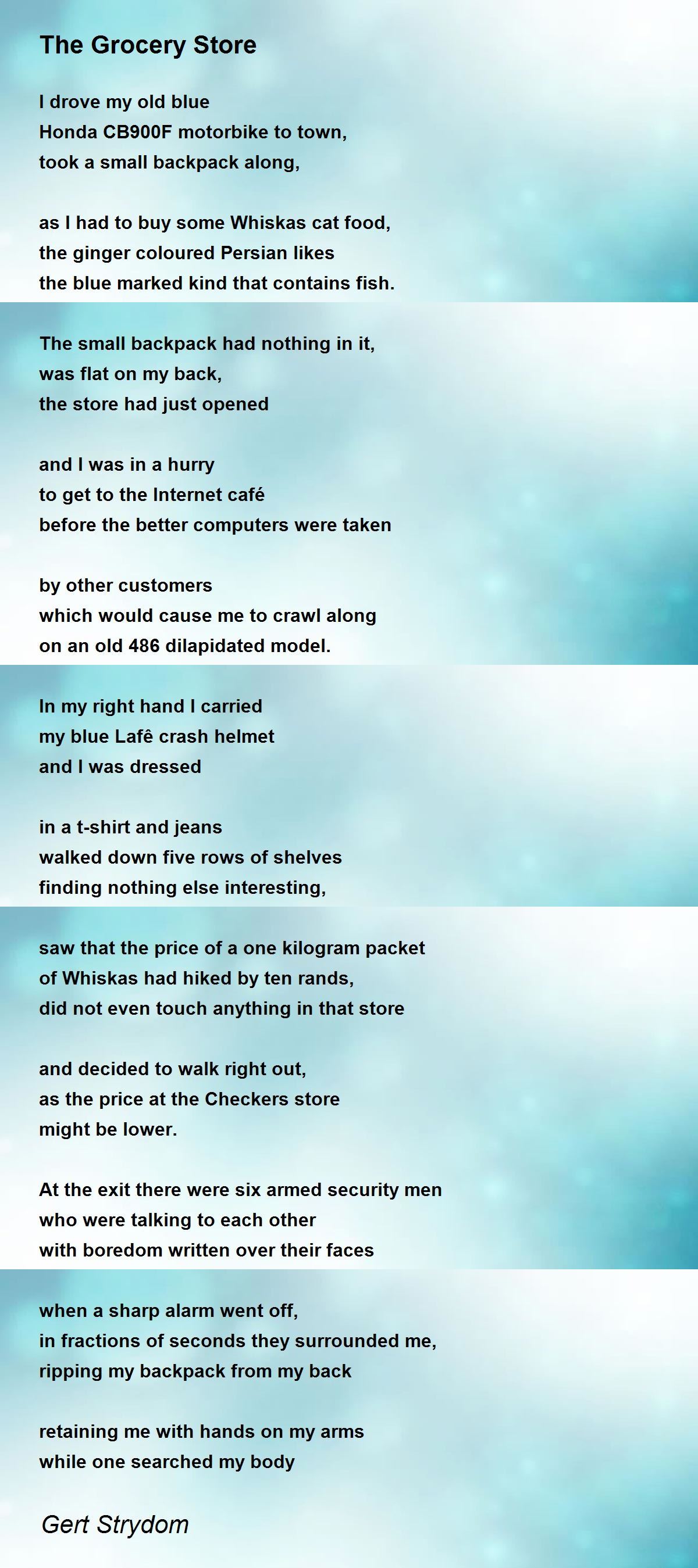 The Grocery Store The Grocery Store Poem by Gert Strydom