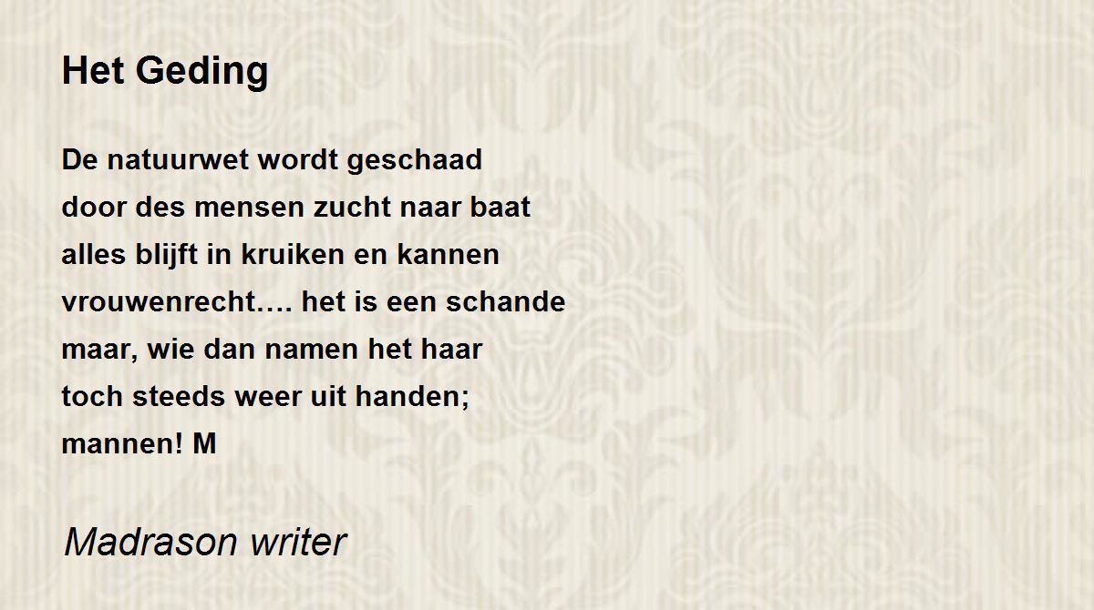 Het Geding by Madrason . - Het Geding Poem