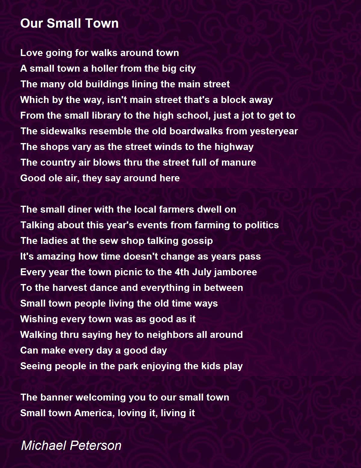 Our Small Town Poem by Michael Peterson - Poem Hunter