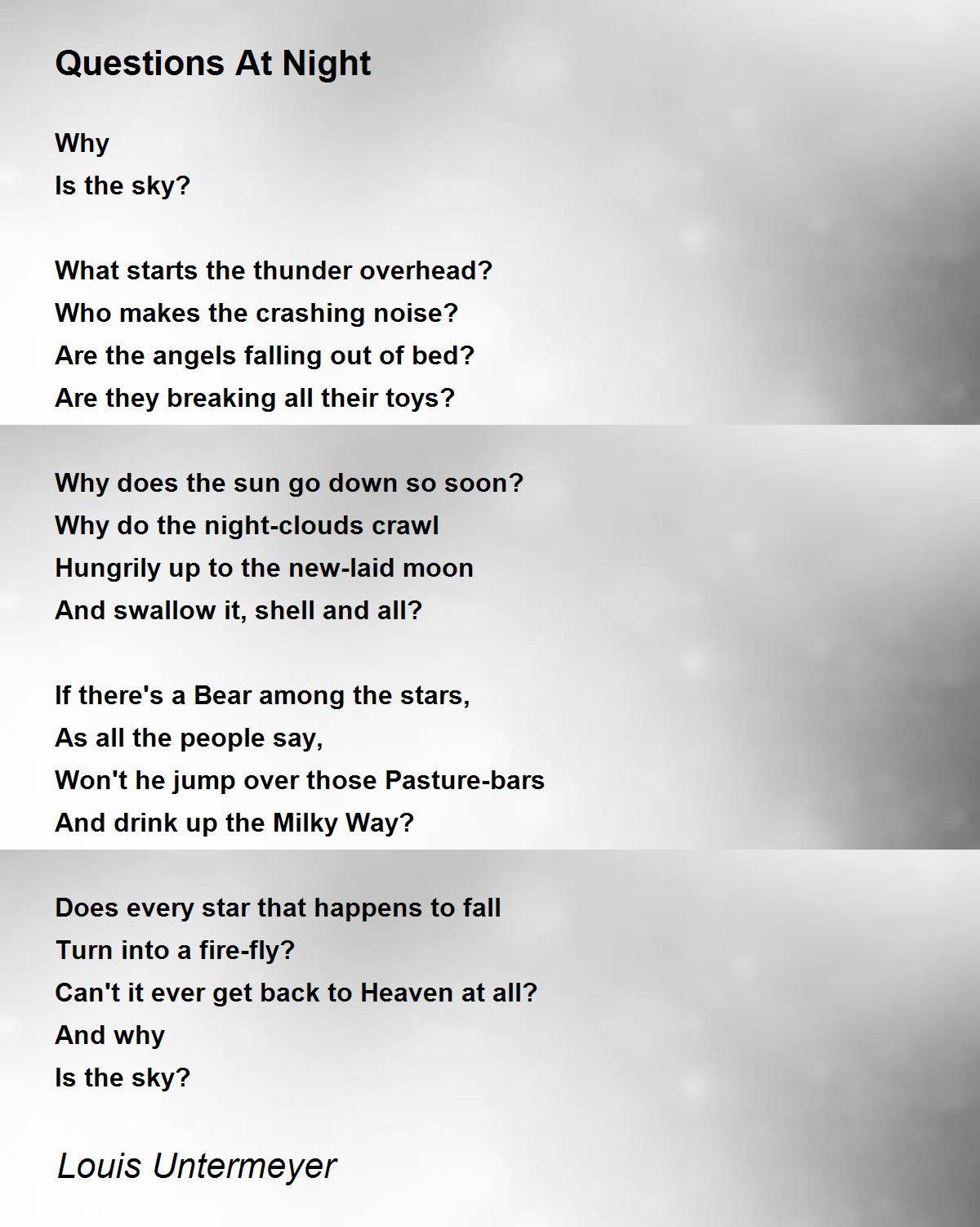 Questions At Night Questions At Night Poem by Louis Untermeyer