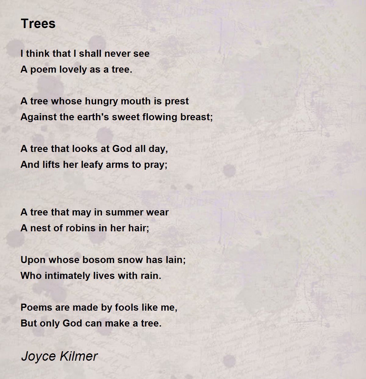 Trees Poem by Joyce Kilmer - Poem Hunter Comments