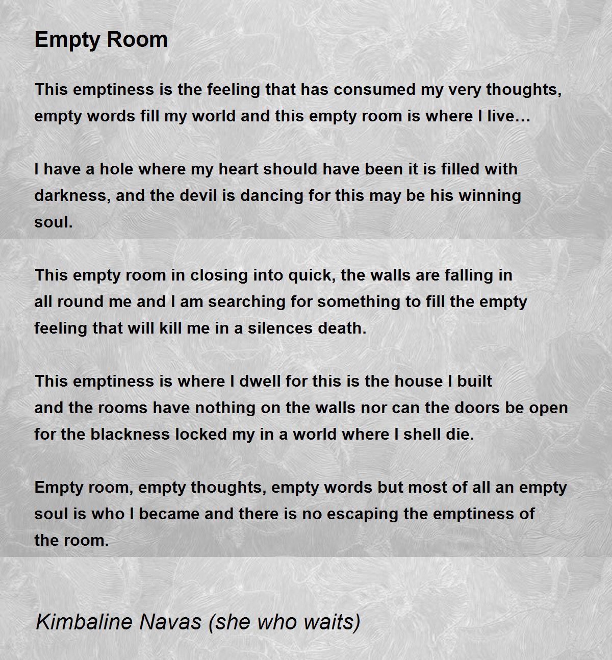 Empty Room Empty Room Poem by Kimbaline Navas (she who waits)