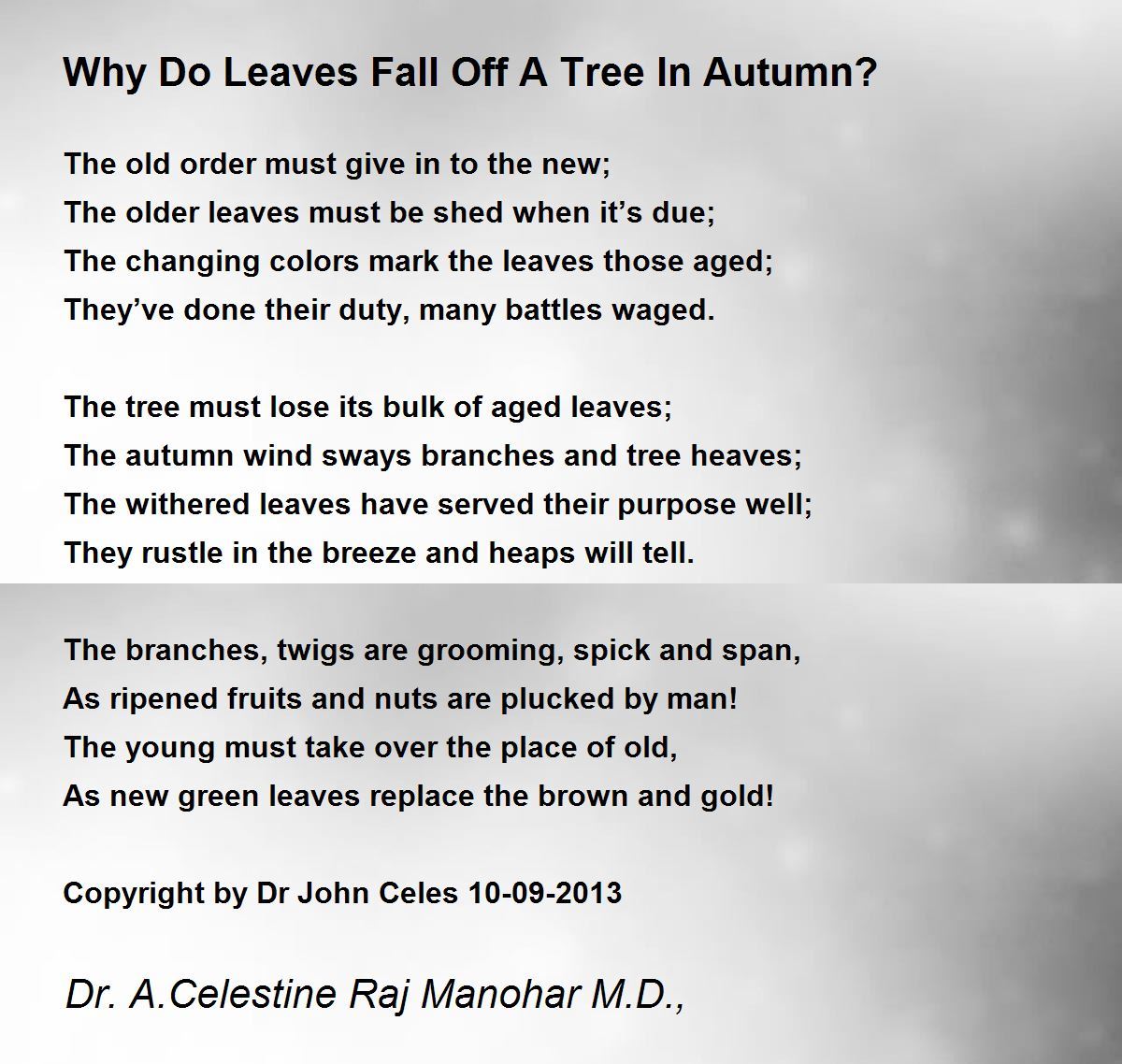 Why Do Leaves Fall Off A Tree In Autumn? Poem by Dr John Celes Poem