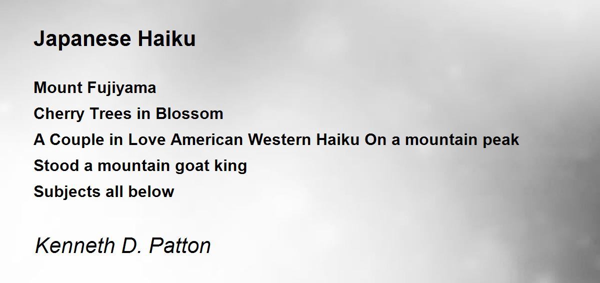 Japanese Haiku by D. Patton Japanese Haiku Poem