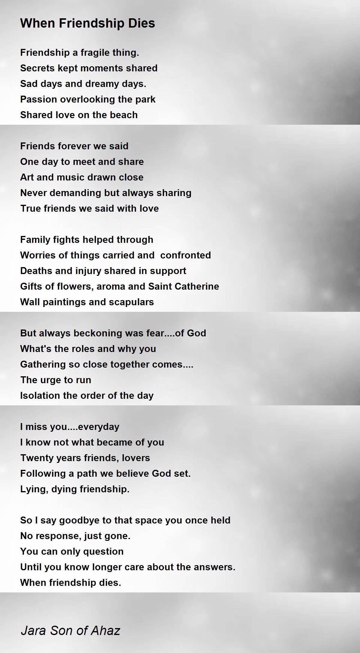 When Friendship Dies When Friendship Dies Poem by Jara Son of Ahaz