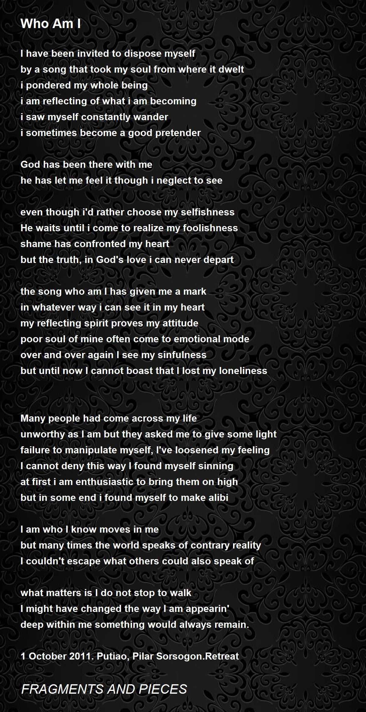 Who Am I - Who Am I Poem by FRAGMENTS AND PIECES