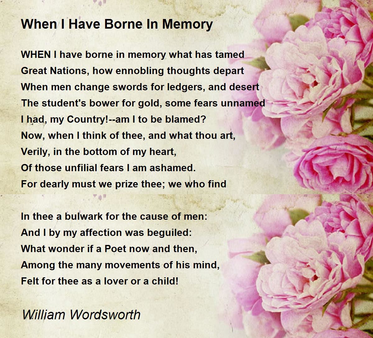 When I Have Borne In Memory Poem by William Wordsworth 