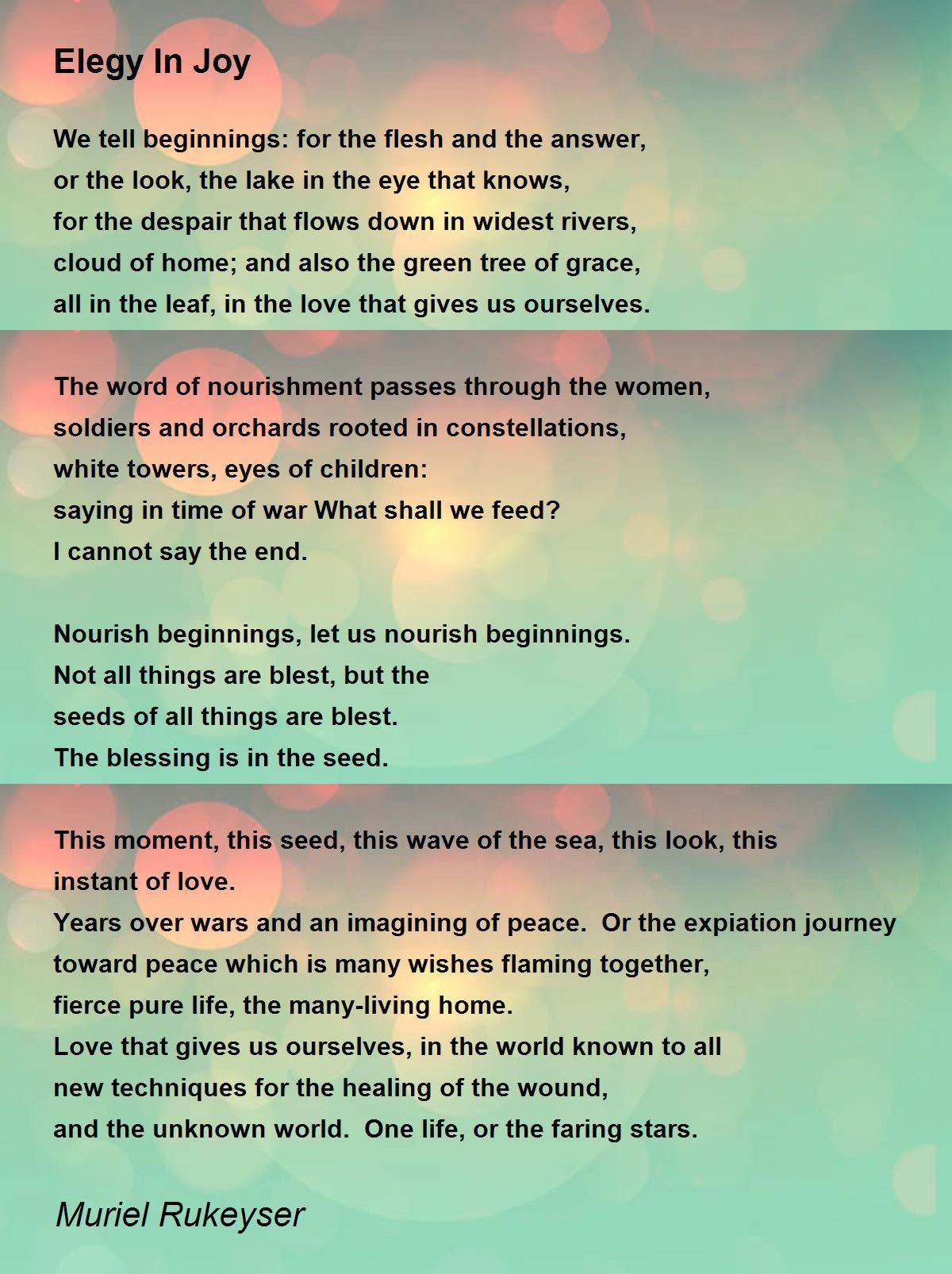 Elegy In Joy Poem by Muriel Rukeyser - Poem Hunter