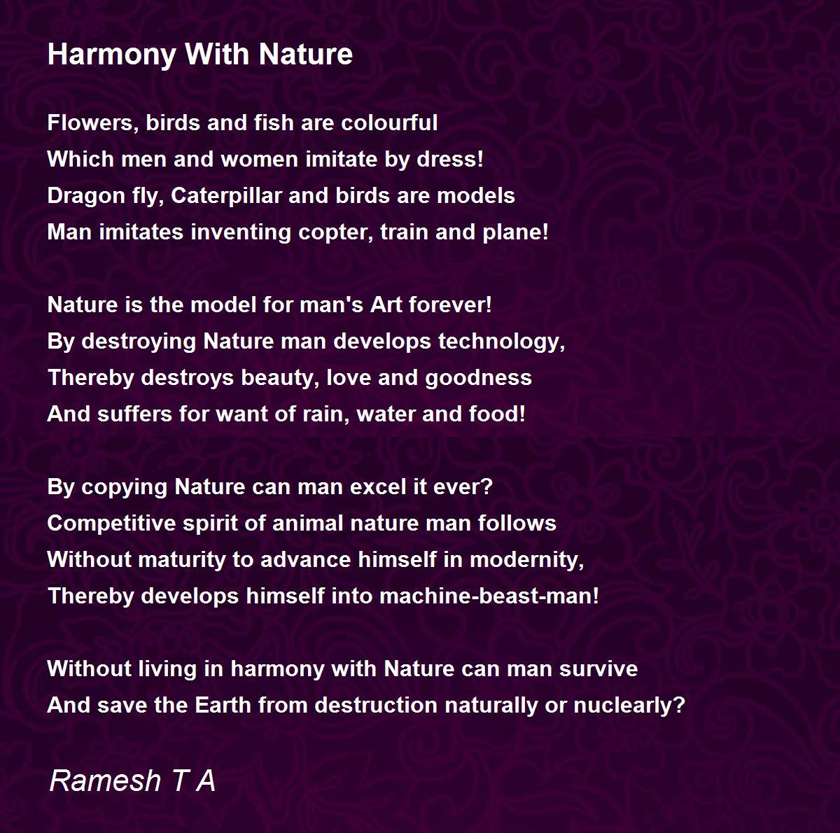 Harmony With Nature Harmony With Nature Poem by Ramesh T A