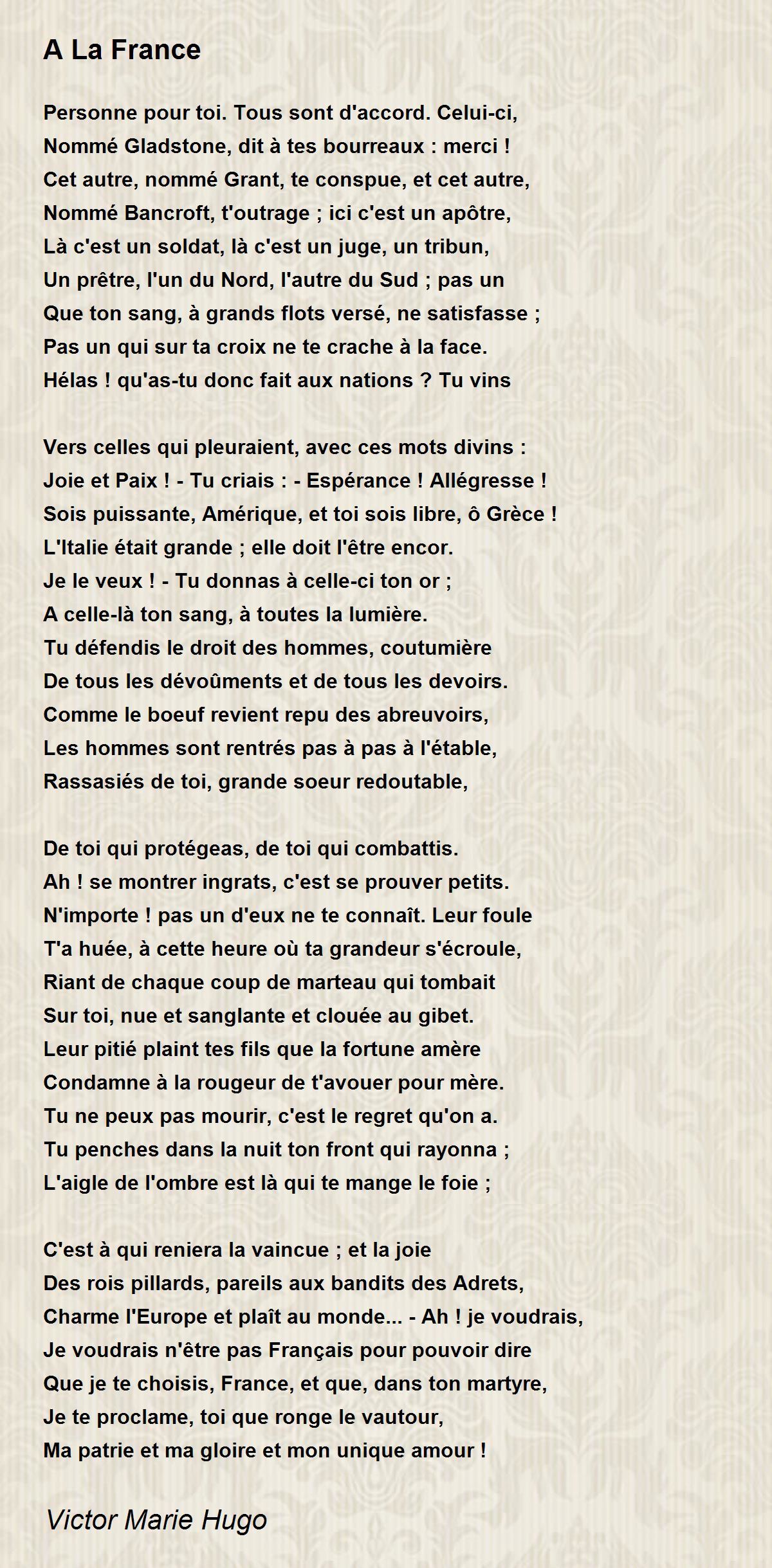 A La France - A La France Poem by Victor Marie Hugo